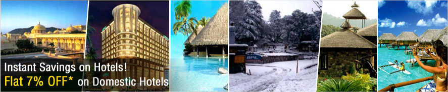 Save 7% off on Domestic Hotels